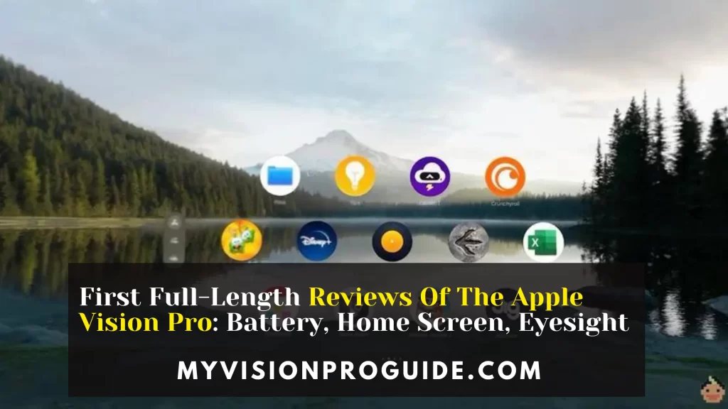 Review Of The Apple Vision Pro